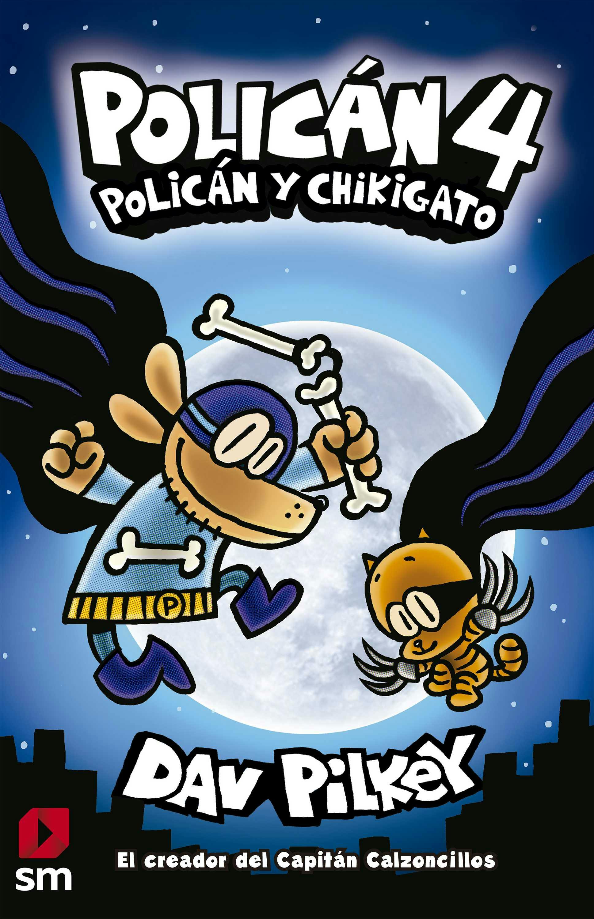 Policán 4. Policán Y Chikigato, E-book, Dav Pilkey